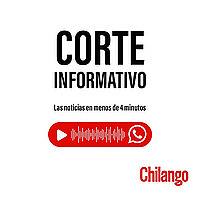 Corte Informativo de Chilango Radio