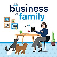 The Business of Family