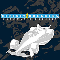 Circuit Breakers Formula E Podcast