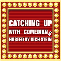 Catching Up With Comedians