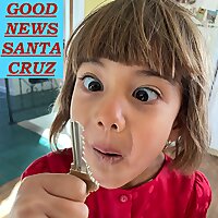 Good News Santa Cruz