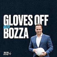 Gloves Off with Bozza