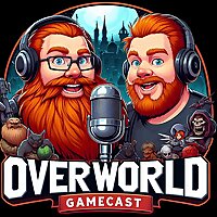 THE OVERWORLD GAMECAST