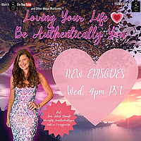 Loving Your Life, Be Authentically You