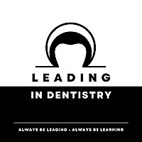 Leading in Dentistry