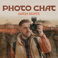 Photo Chat with Matt