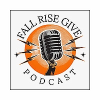 Fall Rise Give