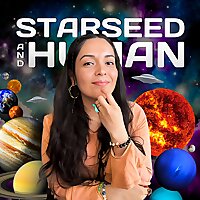 Starseed & Human with Miroslava Casiano