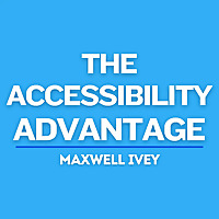 The Accessibility Advantage