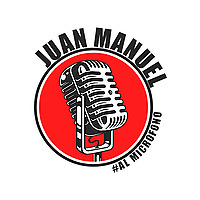 Juan Manuel #AlMicr&oacute;fono