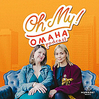 Oh My! Omaha