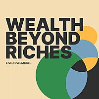 Wealth Beyond Riches