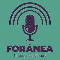 For&aacute;nea, Empezar Desde Cero.