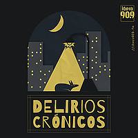 Delirios Cr&oacute;nicos