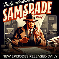 Daily Advenutres of Sam Spade