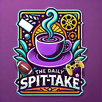 The Daily Spit-take