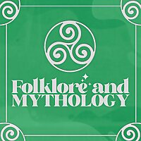 Folklore and Mythology