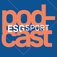Le podcast de l'ESG SPORT