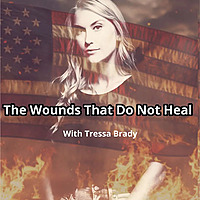 The Wounds That Do Not Heal