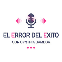 El Error del &Eacute;xito