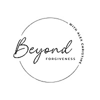 Beyond Forgiveness