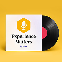 Experience Matters