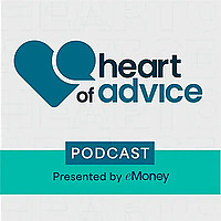 Heart of Advice Podcast, Presented by eMoney