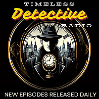 Timeless Detective Radio