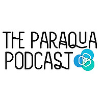 The Paraqua Podcast
