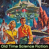 Old Time Science Fiction