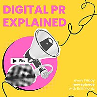 Digital PR Explained