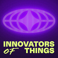 The Innovators of Things
