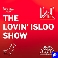 The Lovin Isloo Show