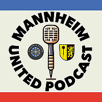 Mannheim United Podcast