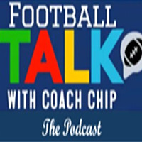 Football Talk with Coach Chip: The Podcast