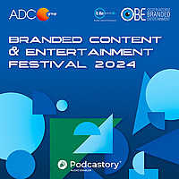 Branded Content & Entertainment Festival 2024