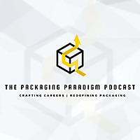 The Packaging Paradigm Podcast