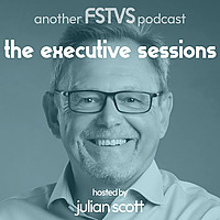 FSTVS - The Executive Sessions
