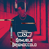 TOP DJ - Samuele Brignoccolo