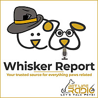 Whisker Report - Pet PR & Publicity - Pet Life Radio Original