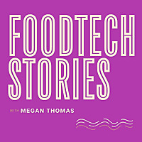 FoodTech Stories