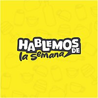 Hablemos De La Semana