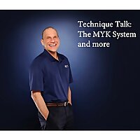 Technique Talk: The MYK System and more