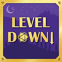 Level Down!