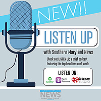 Listen Up with Southern Maryland News
