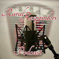 The Rural Responders Podcast