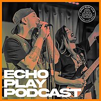 Echo Play Podcast