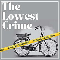 The Lowest Crime