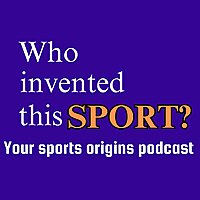 Who Invented This Sport?