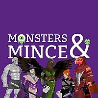 Monsters & Mince